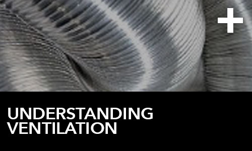 Understanding Ventilation